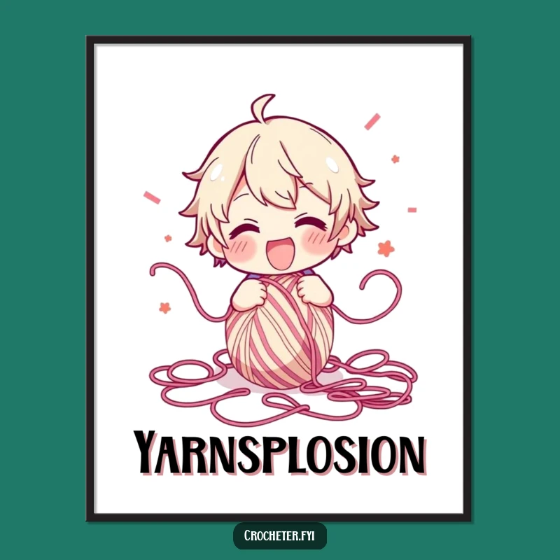 Funny Yarn Exploder Print: Enthusiastic Crafter Funny Gift for Yarn Wall Art