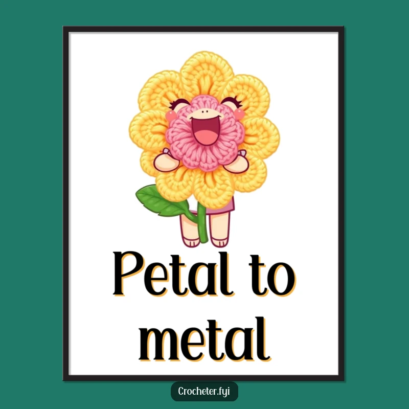 Funny Crochet Flower Poster - Whimsical Wall Art for Crafters