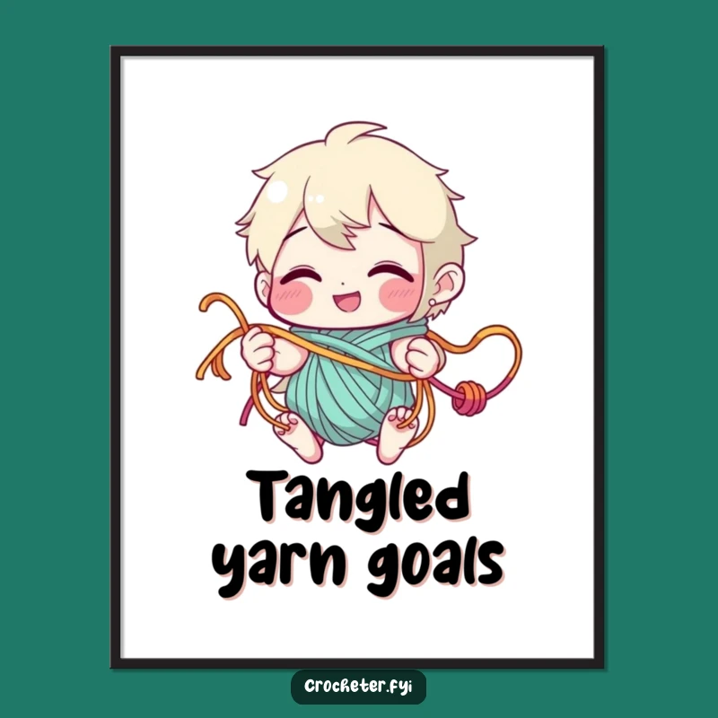 Funny Yarn Tangler Poster: Playful Crafter Funny Gift for Yarn Art Decor