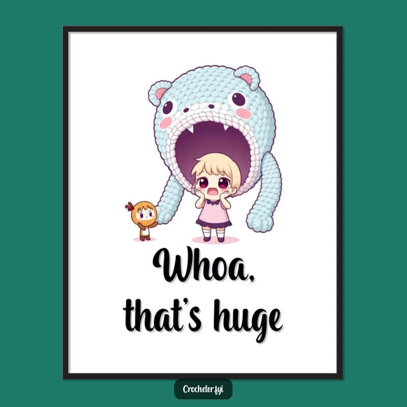 Funny Giant Crochet Poster: Surprised Crafter's Grand Creation Art
