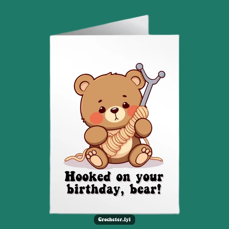 Funny Free Printable Birthday Card: Clumsy Bear Crochet Chaos - Downloadable Gift