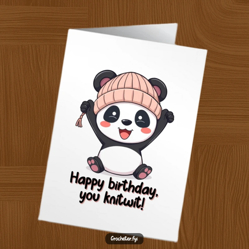 Funny Free Printable Birthday Card featuring a cheering panda proudly holding a slightly lopsided knitted hat, perfect for DIY birthday humor.