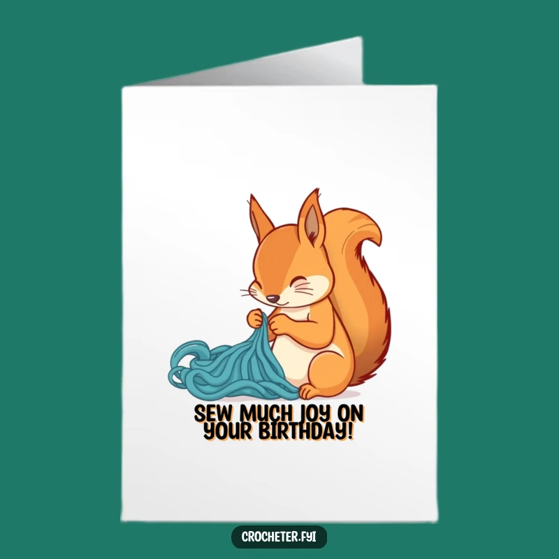 Free Printable Birthday Card: Funny Squirrel Stitching, A Hilarious Downloadable Gift!