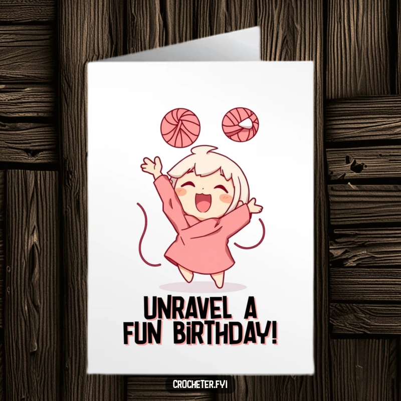 Funny Free Printable Birthday Card featuring a character gleefully tossing a ball of yarn high into the air, celebrating joyfully.