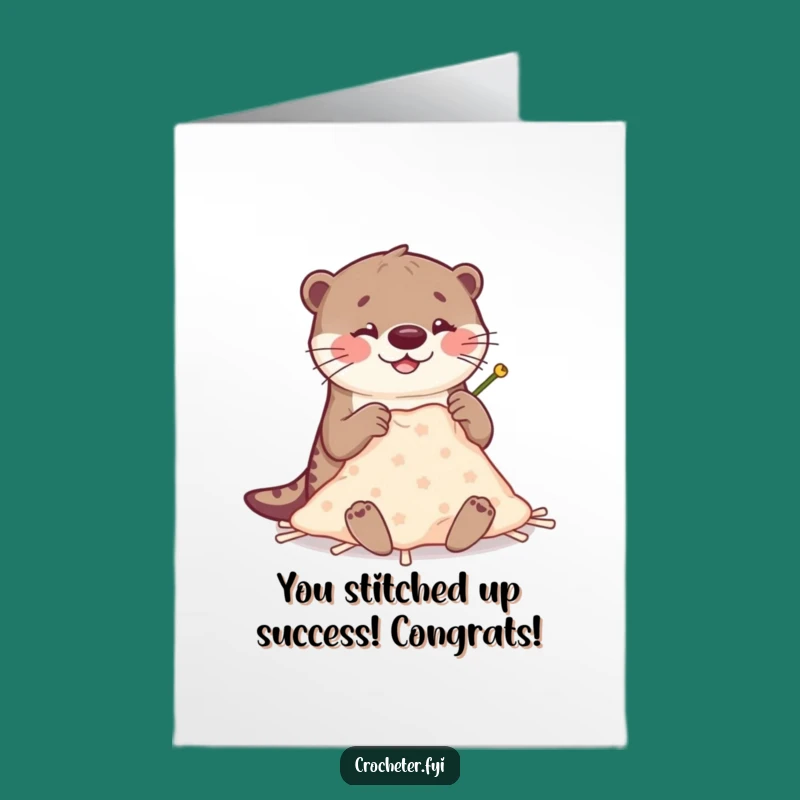 Free Printable Congratulations Card: Otter's Sewing Success, Hilarious Downloadable Gift
