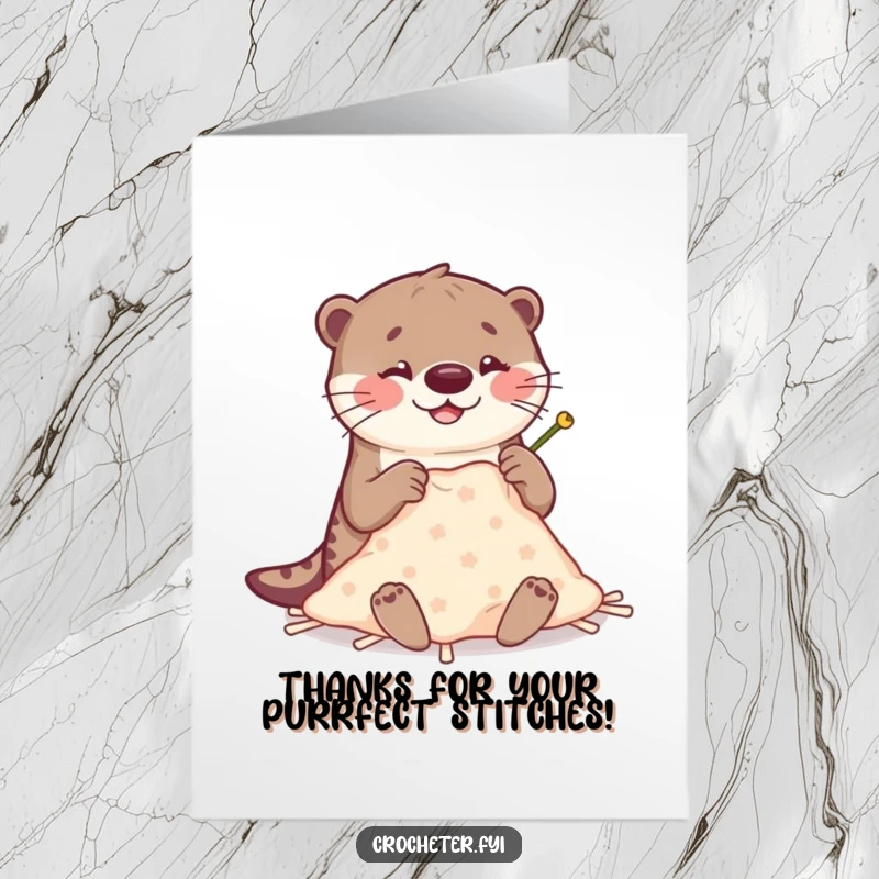 Funny Free Printable Thank You Card: happy otter stitches a small blanket, a DIY thank you gift, downloadable