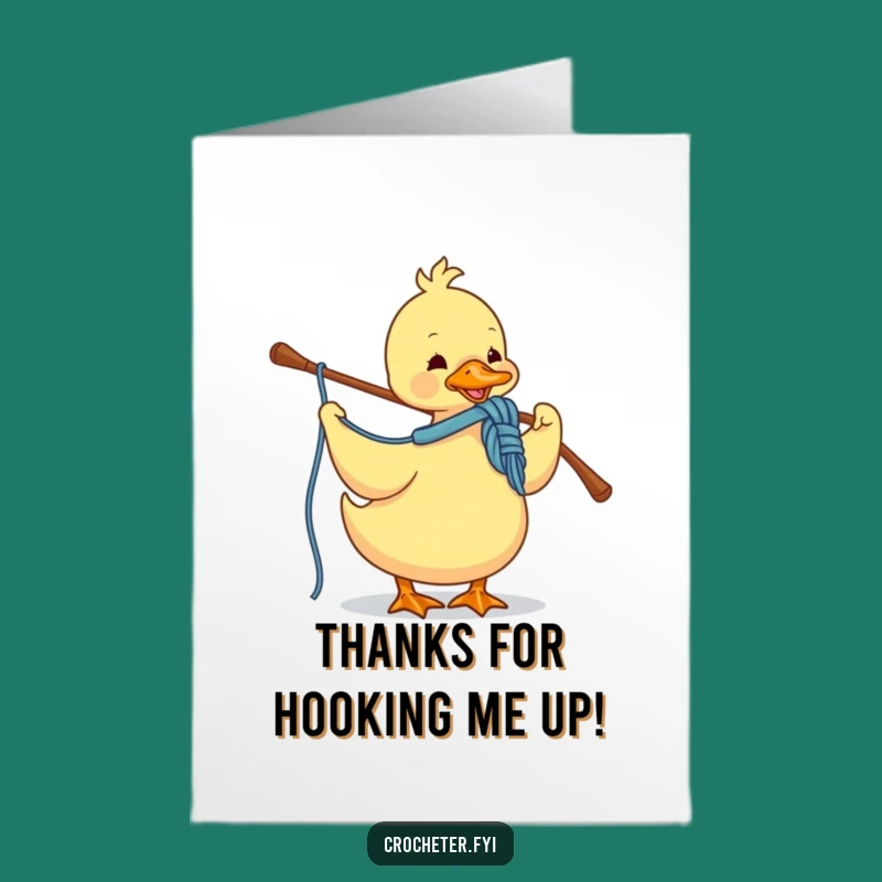 Free Printable Duck Yarn Thank You Card: Humorous Downloadable for Knitters!